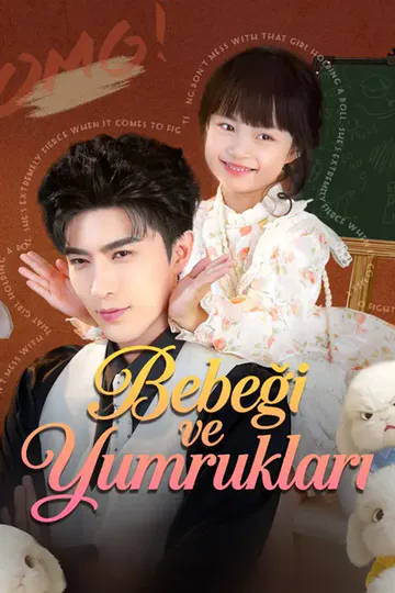 Bebeği ve Yumrukları afişi