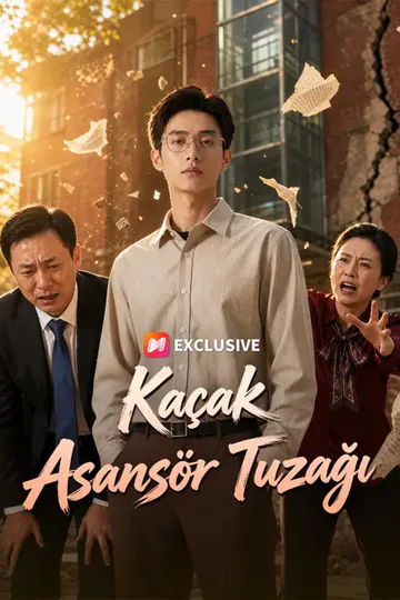 Kaçak Asansör Tuzağı afişi