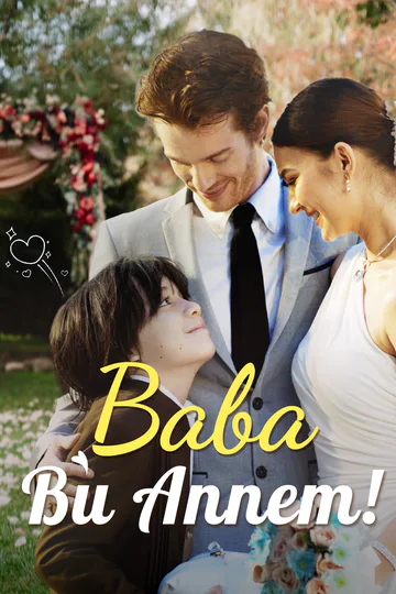 Baba, Bu Annem! afişi