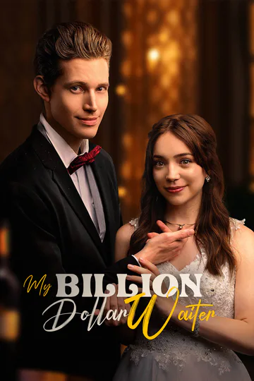 Poster von My Billion Dollar Waiter