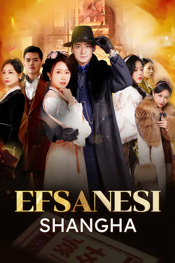 Shanghai Efsanesi afişi