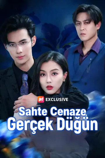 Sahte Cenaze, Gerçek Düğün afişi