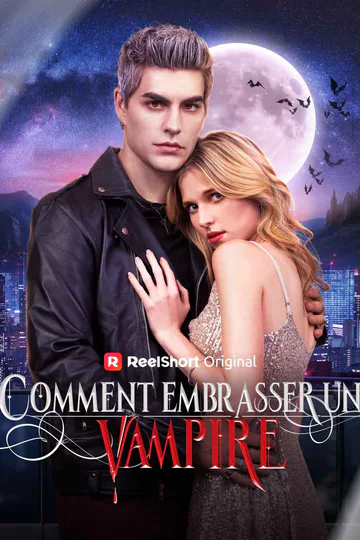 Affiche de Comment Embrasser un Vampire