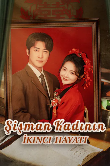 Şişman Kadının İkinci Hayatı(Dublajlı) afişi