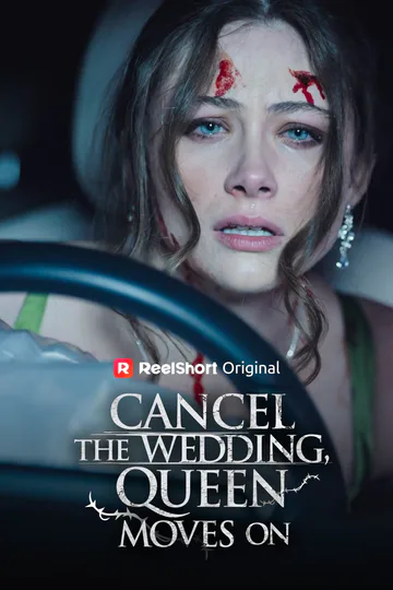 Cancel the Wedding, Queen Moves On poster