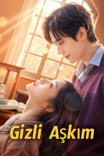 Gizli Aşkım(Dublajlı) afişi