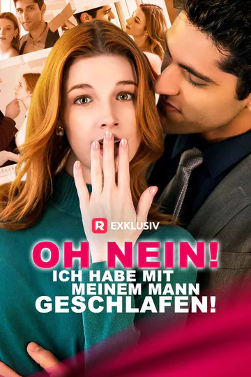 Poster von Oh Nein! Ich habe mit meinem Mann geschlafen!