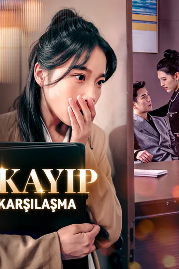 Kayıp Karşılaşma(Dublajlı) afişi