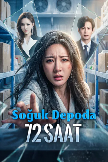 Soğuk Depoda 72 Saat afişi