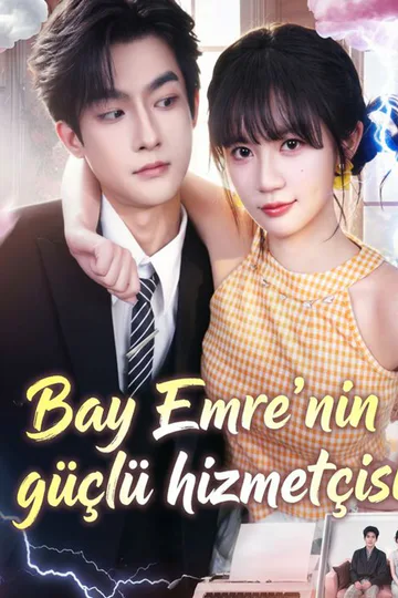 Bay Emre'nin güçlü hizmetçisi afişi