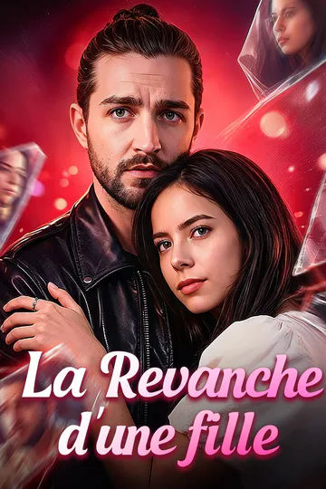 Affiche de La Revanche d'une fille
