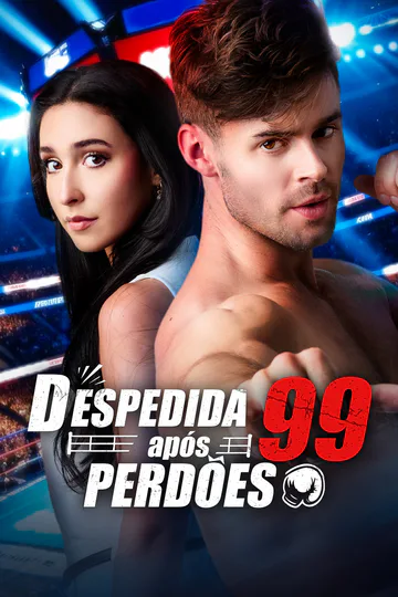 Pôster de Despedida após 99 Perdões [Dublado]