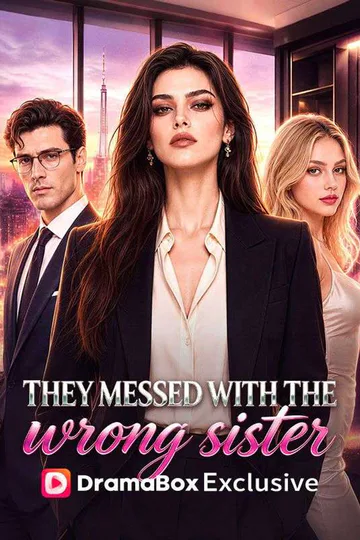They Betrayed the Wrong Sister poster