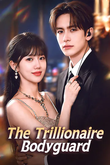The Trillionaire Bodyguard poster