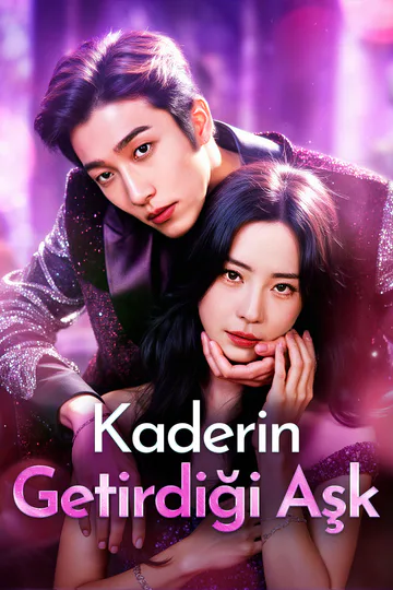 Kaderin Getirdiği Aşk(Dublajlı) afişi