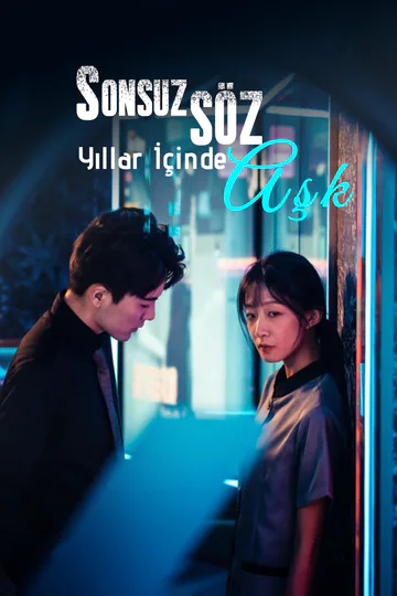 Sonsuz Söz: Yıllar İçinde Aşk afişi