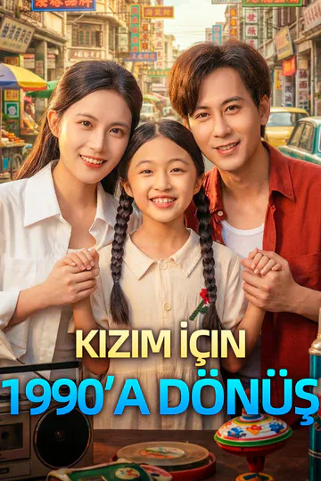 Kızım İçin 1990’a Dönüş afişi