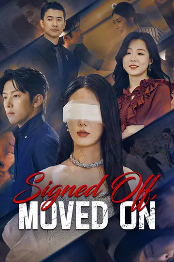 Signed Off, Moved On (DUBBED) poster