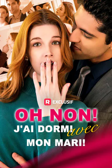 Affiche de Oh non ! J'ai dormi avec mon mari !