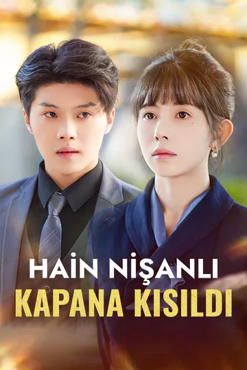 HAİN NİŞANLI  KAPANA KISILDI afişi