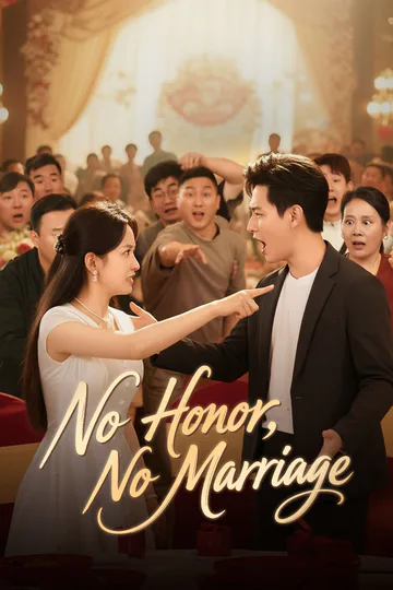 [Dubbed]No Honor, No Marriage poster