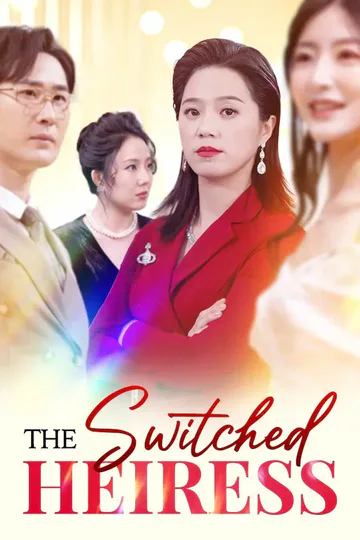The Switched Heiress poster
