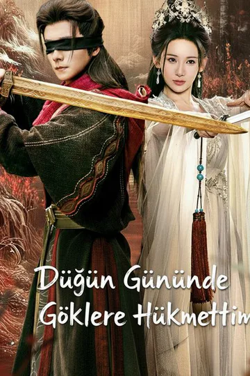 Düğün Gününde Göklere Hükmettim afişi