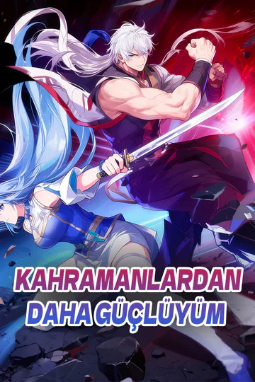 Kahramanlardan Daha Güçlüyüm afişi