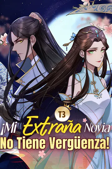 Póster de ¡Mi Extraña Novia No Tiene Vergüenza! T3