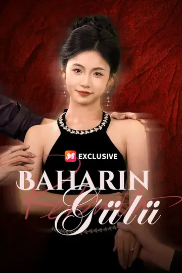 Baharın Gülü afişi