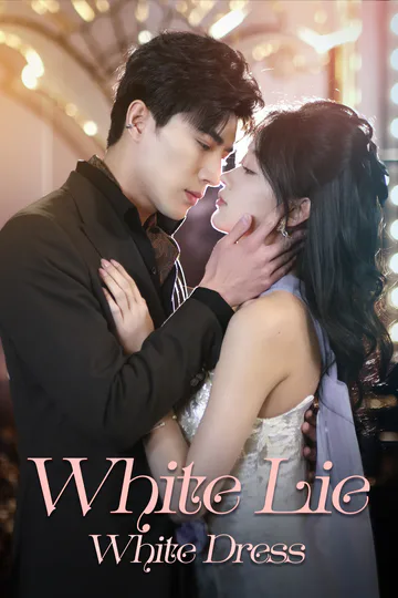 White Lie, White Dress poster