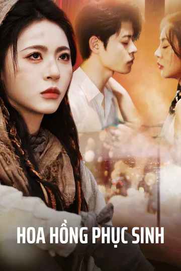 Poster phim Hoa Hồng Phục Sinh