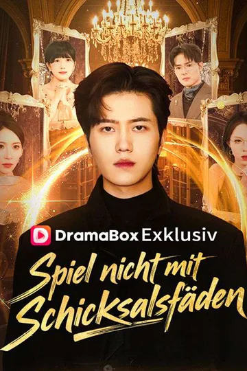 Poster von Spiel nicht mit dem Schicksalsfäden! (Deutsch Synchronisiert) 