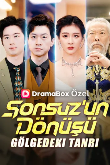 Sonsuz'un Dönüşü: Gölgedeki Tanrı afişi