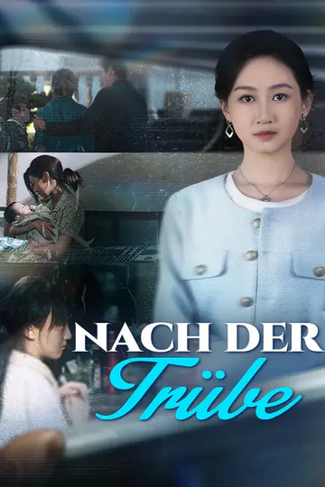 Poster von Nach der Trübe