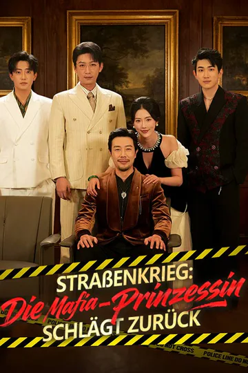 Poster von Straßenkrieg: Die Mafia-Prinzessin schlägt zurück