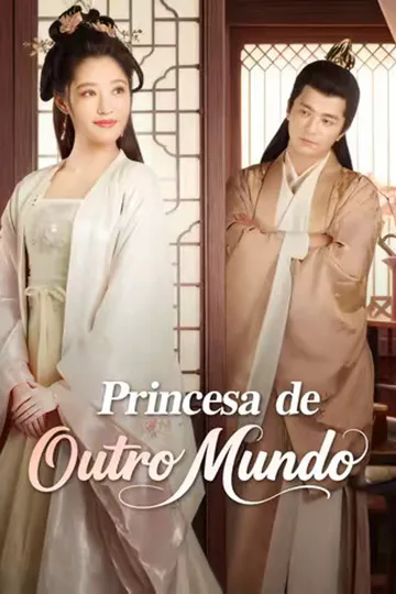 Pôster de (Dublado) Princesa de Outro Mundo