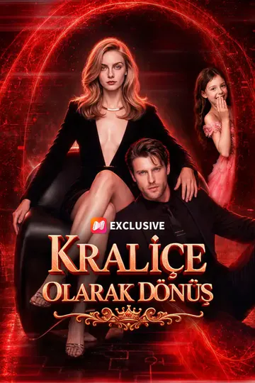 Kraliçe Olarak Dönüş afişi
