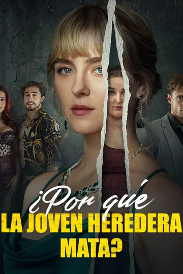 Póster de ¿Por qué la joven heredera mata?