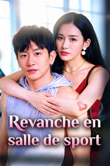Affiche de Revanche en salle de sport