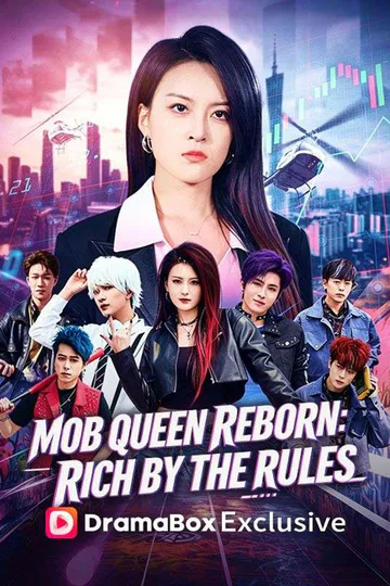 Mob Queen Reborn: Rich by the Rules poster