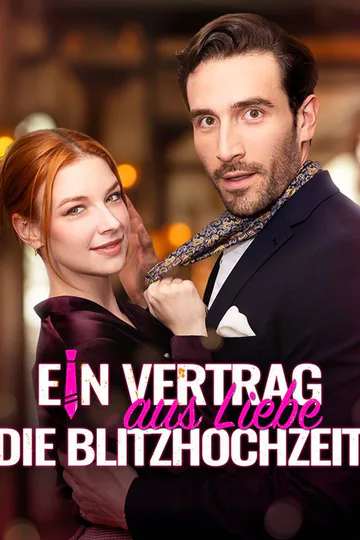 Poster von Ein Vertrag aus Liebe: Die Blitzhochzeit