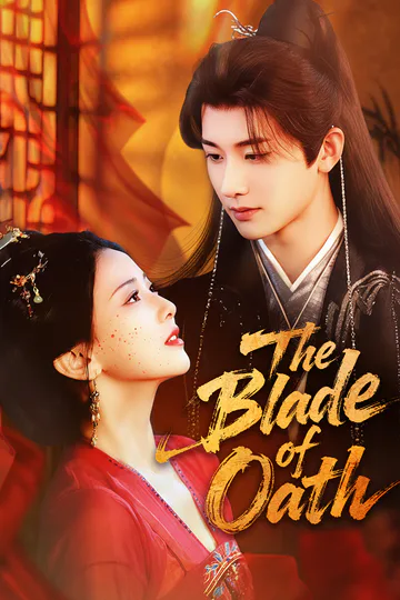 The Blade of Oath poster