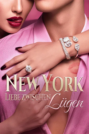 Poster von New York: Liebe zwischen Lügen