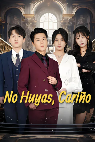 Póster de No Huyas, Cariño-1