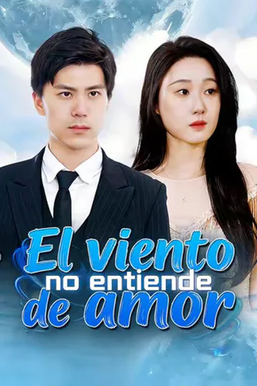 Póster de (Doblado) El viento no entiende de amor