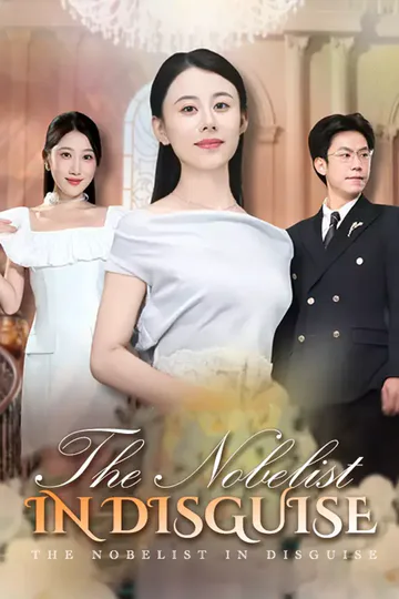The Nobelist In Disguise poster