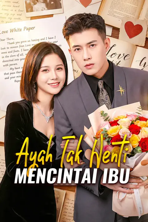 Poster Ayah Tak Henti Mencintai Ibu(Alih suara)