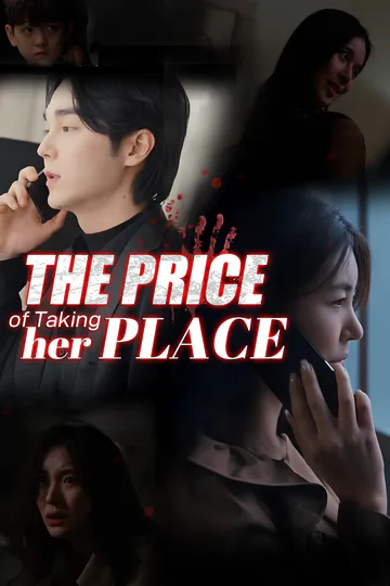The Price of Taking Her Place poster