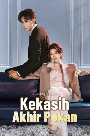 Poster Kekasih Akhir Pekan